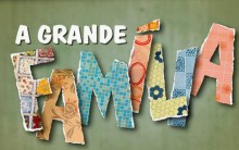 A Grande Família – Rede Globo