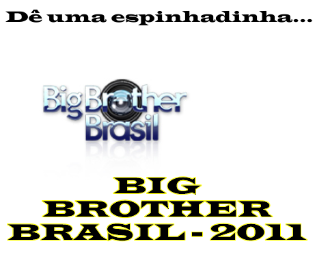 BBB 11 – Big Brother Brasil – Inscrições 2011 – Globo.com/bbb