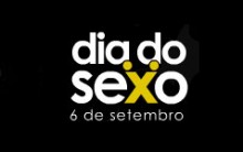 Dia Do Sexo – 6 De Setembro