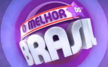 Programa O Melhor Do Brasil – Te Quero De Volta – Inscrições