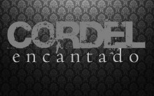 Cordel Encantado – Nova Novela da  Globo