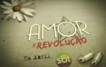 nova novela do SBT amor e revolução – resumo fotos e elenco