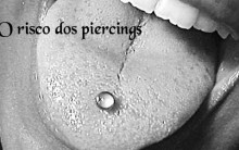 Piercing Na Língua – Riscos e Cuidados