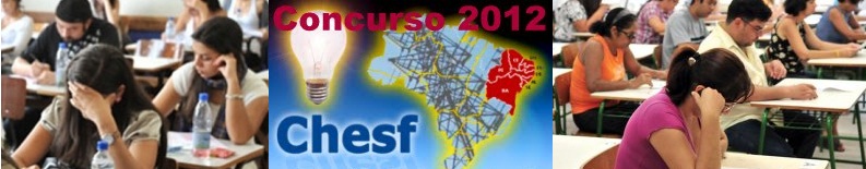 Concurso CHESF 2023- Inscrições, Provas, Vagas e Edital