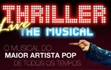 Thriller Live Brasil 2024 – Espetáculo, Comprar Ingressos, Fotos, Data de Estréia