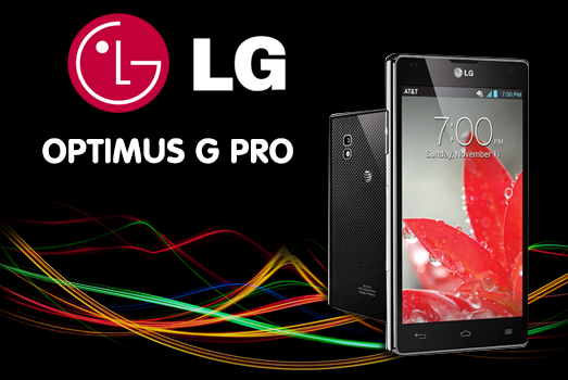 Lançamento Novo Celular LG Optimus G Pro 2013 – Preço, Fotos, Vídeos, Funções