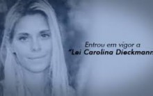 Nova Lei Carolina Dieckmann – Como Funciona e Para que Serve