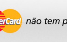 Promoção MasterCard não Tem Preço – Como Fazer Cadastro no Site