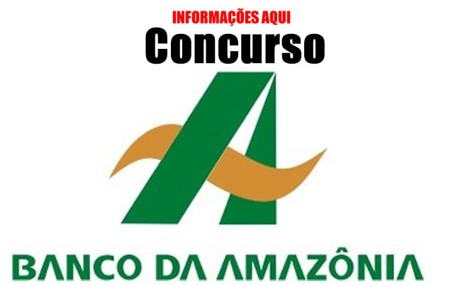 Inscrição do Concurso  Público Banco da Amazônia Basa 2024 – cargo, salário, Edital e Vagas
