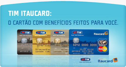 Novo Cartão de Crédito TIM Itaucard – Como Solicitar Cartão, Vantagens