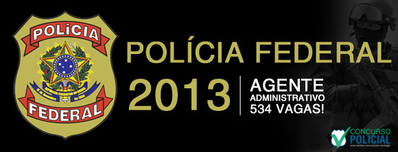 Concurso Polícia Federal 2014 – Vagas, Como Se Inscrever