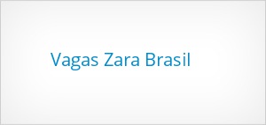 Vagas-Zara-Brasil