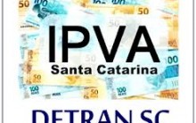 IPVA Detran  SC 2024 –Ver a  Tabela de Valores  Atualizada