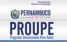 Proupe Programa Universidade Para Todos em Pernambuco 2024 – Inscrições