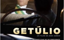 Getúlio o Filme – Sinopse, Trailer e Assistir Online