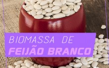 Bio Massa de Feijão Branco Para Emagrecer – Quais os Benefícios e Como Fazer