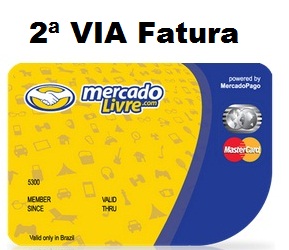 Cartão Mercado Livre Mastercard 2 via de fatura