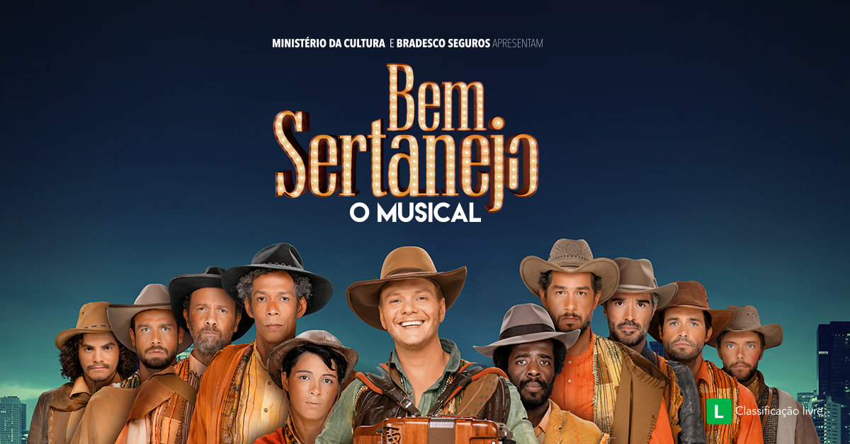 Bem Sertanejo o Musical em São Paulo – Como Comprar os Ingressos
